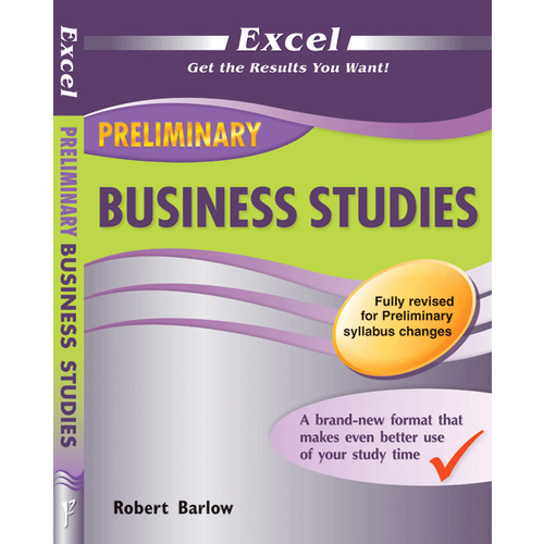Excel Preliminary - Business Studies Study Guide Year 11