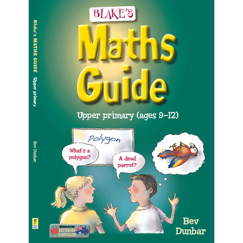 Blake's Maths Guide Upper Primary