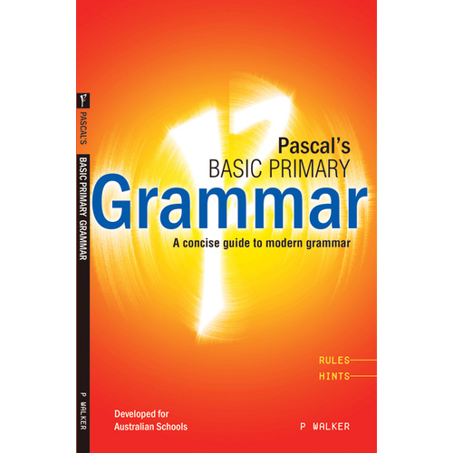 Pascal's Basic Primary Grammar Years 3-6