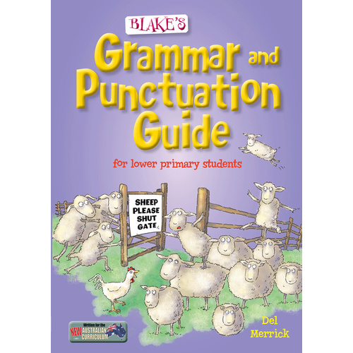Blake's Grammar and Punctuation Guide - Lower Primary